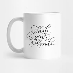 Wash Your Hands Mug